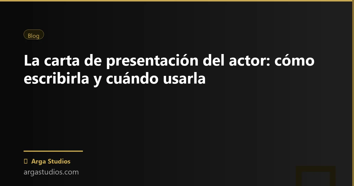 Actor en España trabajando en: carta presentacion actor