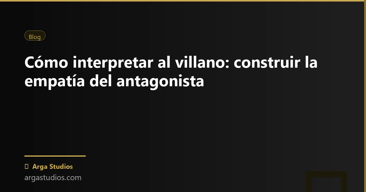 Actor en España trabajando en: villano como actor personaje